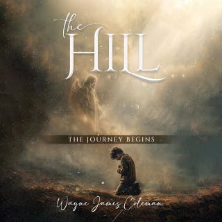 The Hill : The Journey Begins