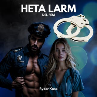 Heta larm, del 5