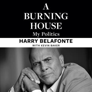 A Burning House: My Politics