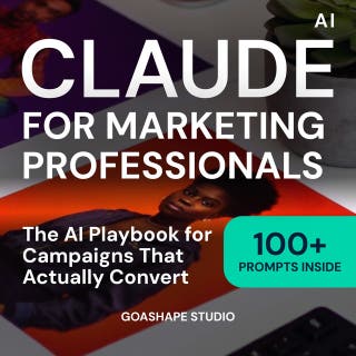 Claude for Marketing Professionals: AI Workflows for Campaigns, Content, and Client Results