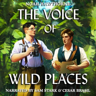 The Voice of Wild Places: Queer Historical Fiction