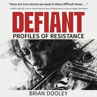 Defiant: Profiles of Resistance
