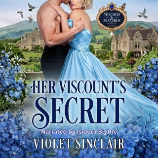 Her Viscount's Secret: A Historical Romance Novel