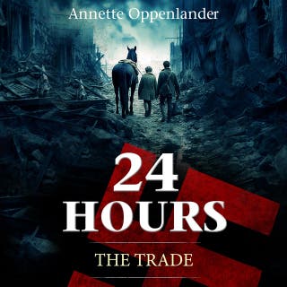 24 Hours: The Trade