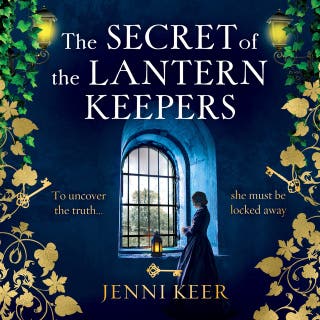 The Secret of the Lantern Keepers: A BRAND NEW haunting gothic tale of visions, murder and secrets from Jenni Keer