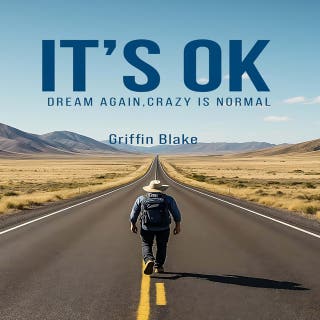 It’s OK: Dream Again, Crazy is Normal