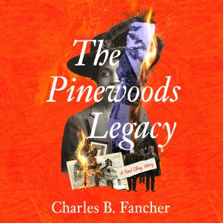 The Pinewoods Legacy: A Red Clay Story