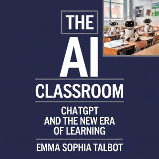 The AI Classroom