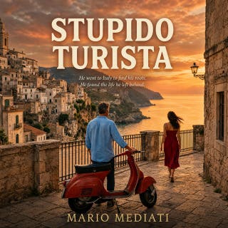 Stupido Turista: He went to Italy to find his roots. He found the life he left behind.