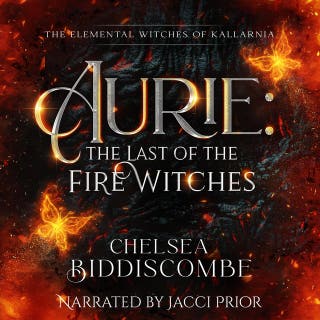 Aurie: The Last of the Fire Witches