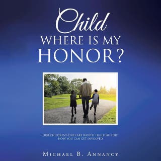 Child Where is My Honor?