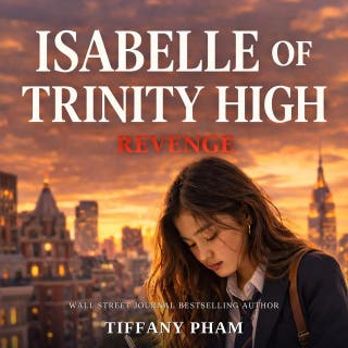 Isabelle of Trinity High: Revenge