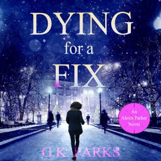 Dying for a Fix