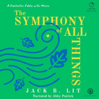 The Symphony of All Things
