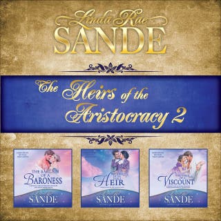 The Heirs of the Aristocracy: Boxed Set 2