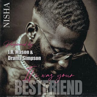If I Was Your Best Friend