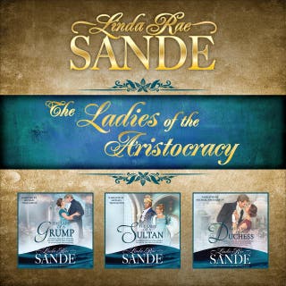 The Ladies of the Aristocracy: Boxed Set