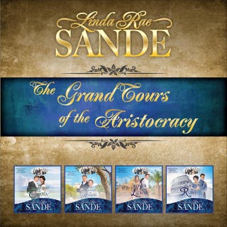 The Grand Tours of the Aristocracy: Boxed Set