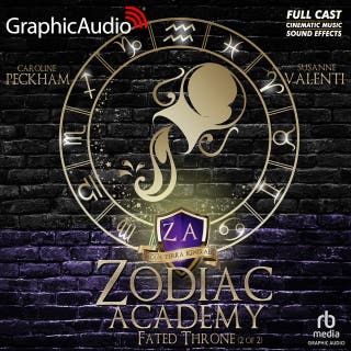 Fated Throne (2 of 2) [Dramatized Adaptation]: Zodiac Academy 6