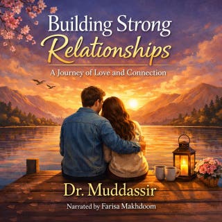 Building Strong Relationships A Journey of Love and Connection