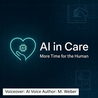 AI in Care – More Time for the Person: Your Practical Workflow Booster 2026