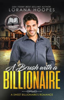 A Brush with a Billionaire: A christian romance