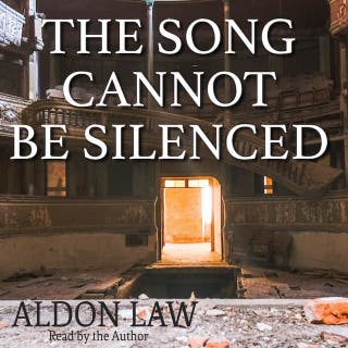 The Song Cannot Be Silenced