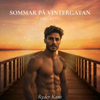 Sommar på Vintergatan, del 8