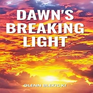 Dawn's Breaking Light