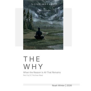 The Why: When the Reason Is All That Remains