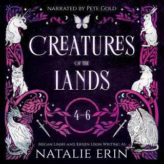 Creatures of the Lands: Books 4-6