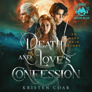 Death and Love's Confession: An Urban Fantasy Thriller wrapped in a Paranormal Romance