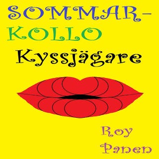 SOMMARKOLLO Kyssjägare (homoversion)