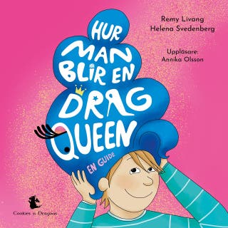 Hur man blir en dragqueen