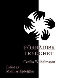 Förrädisk trygghet