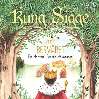 Kung Sigge och Besväret