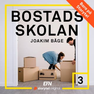 Bostadsskolan 3. EXPERT PÅ ANDRAHANDSMARKNADEN!
