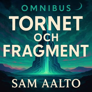 Omnibus Tornet och Fragment
