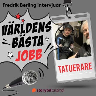 Världens bästa jobb - Tatuerare