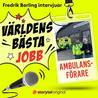 Världens bästa jobb - Ambulansförare