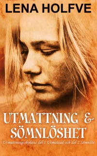 Utmattning & Sömnlöshet