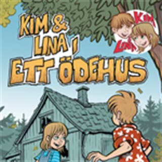 Kim & Lina i ett ödehus