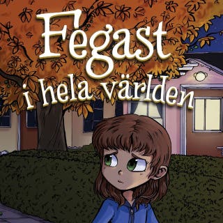 Lydia 1: Fegast i hela världen