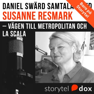 Susanne Resmark - Vägen till Metropolitan och La Scala
