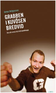 Grabben i kuvösen bredvid
