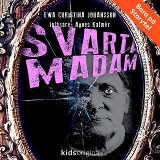 Del 10 – Svarta madam