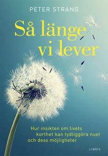 Så länge vi lever