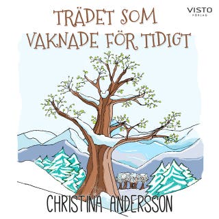 Trädet som vaknade för tidigt