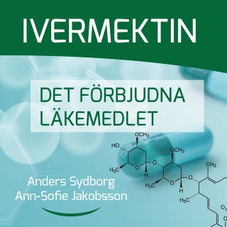 Ivermektin Det förbjudna läkemedlet