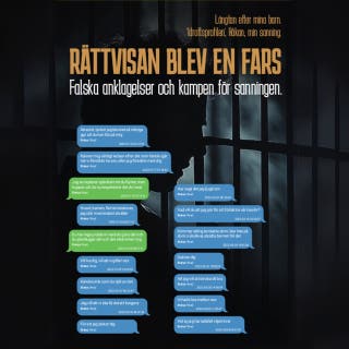 Rättvisan blev en fars. Falska anklagelser och kampen för sanningen.